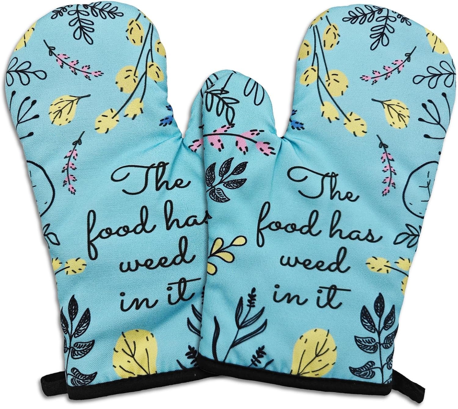 2 Pcs Funny Oven Mitts The Food Has Weed in It Heat Resistant Mitts Trendy Silicone Non-Slip Baking Mitts with Hanging Loop Funny Kitchen Accessories Gifts for Women Family Friend Sister